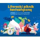 Przed nami "Literacki weekend fantastyczny"
