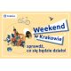 Weekend w Krakowie – sprawdź, co się będzie działo!